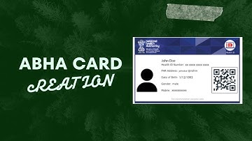 How to Create ABHA Card