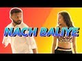 Nach Baliye - Bunty Aur Babli | Choreography