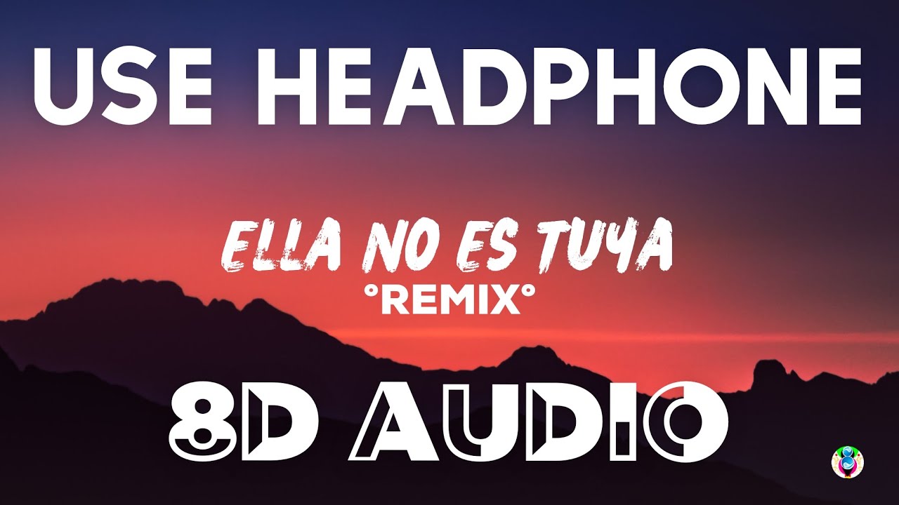 Rochy RD, Myke Towers, Nicki Nicole - Ella No Es Tuya (Remix) (8D AUDIO)