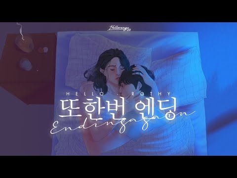 « Vietsub » Hello ♪ Rothy // Ending Again