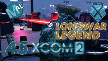 XCOM 2 | LONG WAR-ISH | OPERATION DOOM DRAGON [PT1] | PART 45 | LET
