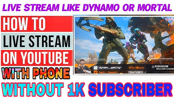 How to live streaming like dynamo || How to Live stream on YouTube  Without 1k subscriber