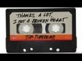 Thanks A Lot I Got A Broken Heart - Tim Timebomb