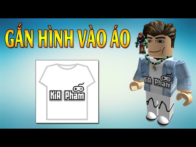 Gắn hình vào áo T-shirt trong Roblox: Bạn muốn tạo ra một chiếc áo T-shirt độc đáo trong game Roblox của mình? Thì hãy xem ảnh này để tìm hiểu thêm về cách gắn hình vào áo T-shirt trong Roblox. Ảnh sẽ cung cấp cho bạn những gợi ý và ý tưởng để tạo ra những bộ cánh độc đáo và thật ấn tượng.