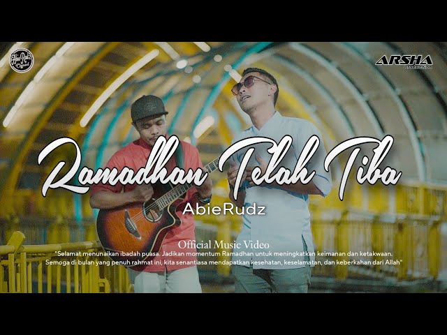 Ramadhan Telah Tiba - Abierudz ( Official Music Video ) class=