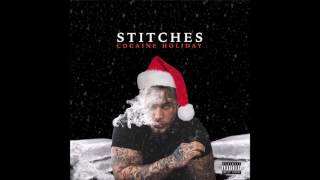 STITCHES - PILLS AND LIQUOR