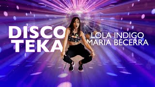 DISCOTEKA - Lola Indigo, Maria Becerra | Zumba Fitness | ARANTXA MORENO