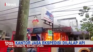 Kebakaran Kantor Jasa Ekspedisi di Ternate #iNewsSore 27/12