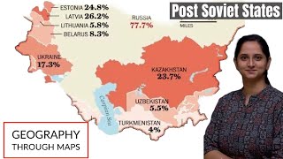 GEOGRAPHY THROUGH MAPS: Post Soviet States Introduction