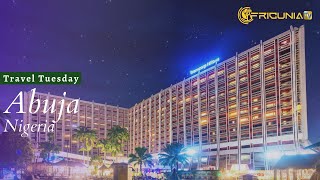 Must See Places In Abuja, Nigeria