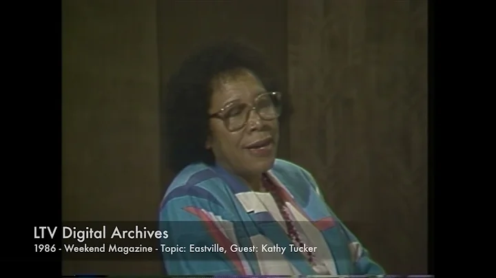 From the LTV Archives - 1986 - Topic: Eastville; G...
