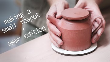 Making a Small Stoneware Teapot — ASMR Edition