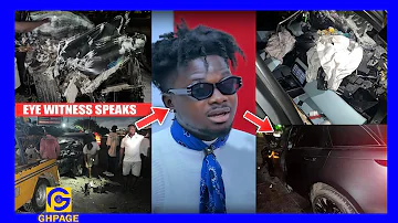I pulled out Kuami Eugene from his acc!dent car,Deep cut,Hand dislocated,Bl00d all over-Eye Witness