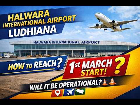 Thumbnail for Halwara International Airport, Ludhiana | How to reach | Will it be operational from 1st March  ??