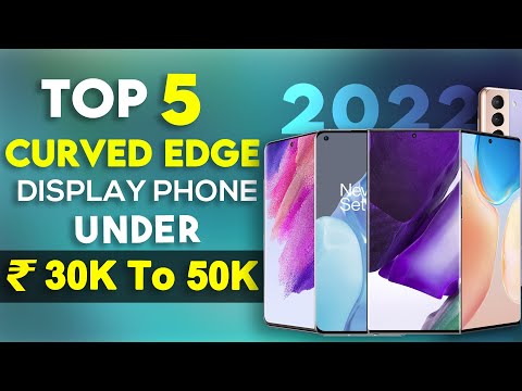 Top 5 Best Curved Display Phones in 2022 | Best Curved edge Display Phone