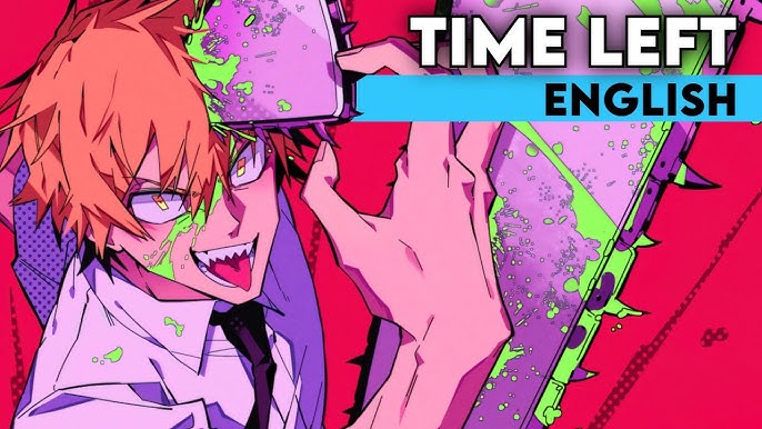 Chainsaw Man - Ending 2 Full - 「ZUTOMAYO - Time Left (残機)」LEGENDADO PT/BR 