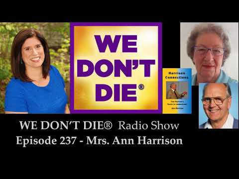 Episode 237 Ann Harrison - The Mediumship of Minnie Harrison and Harrison Connections
