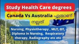 Study Healthcare in Canada Vs Australia| Nursing, Physiotherapy, Occupational therapy, MLT, Diplomas