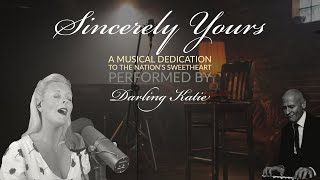 Sincerely Yours with Darling Katie (Part 3)