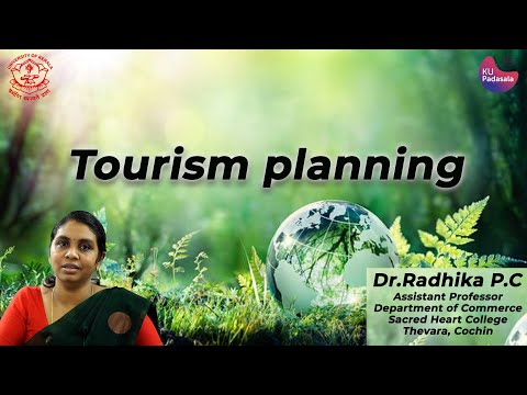 Tourism Planning | Dr Radhika P C