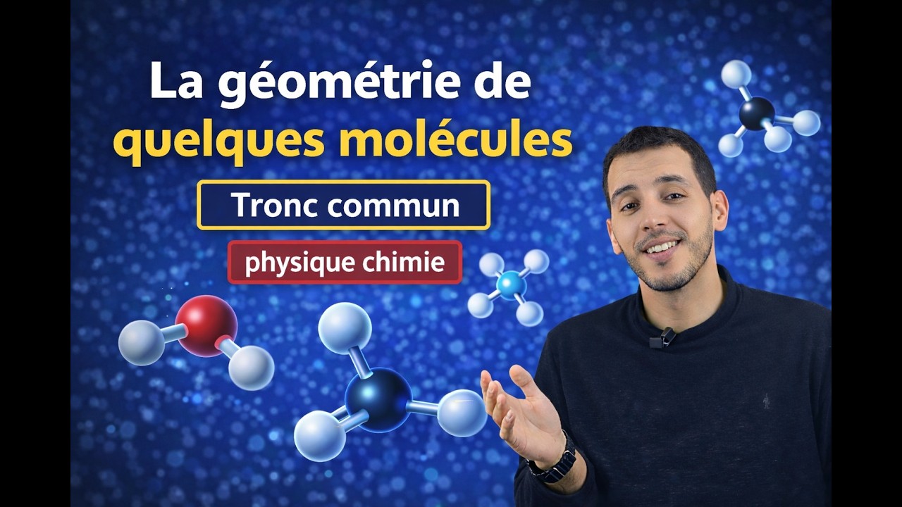 La géométrie de quelques molécules  | Tronc commun| ملخص الدرس
