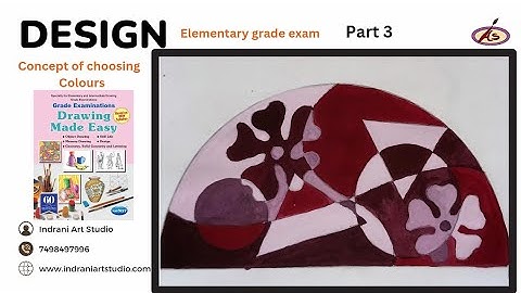 Design part 3 | Class recordings | Elementary grade exam preparation #monochromatic colour