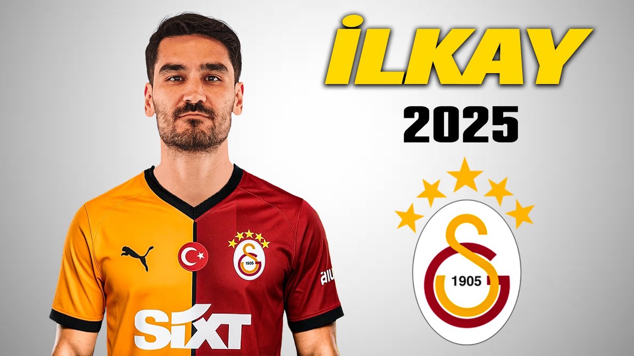 İlkay Gündoğan ● Welcome to Galatasaray 🔴🟡 2025 🇹🇷 Amazing Skills | Goals & Assists | HD