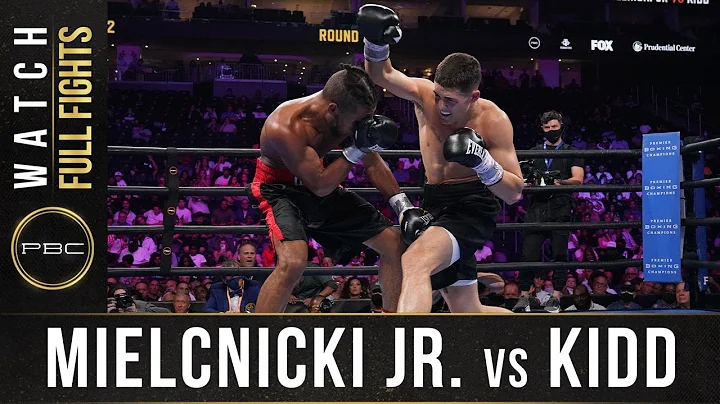 Mielnicki vs Kidd FULL FIGHT: July 31, 2021 - PBC ...