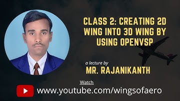 Creating 2D wing into 3D wing by using OpenVSP | NASA Open VSP | Part - 32 | Mr. Rajanikanth
