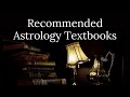 Recommended Astrology Textbooks