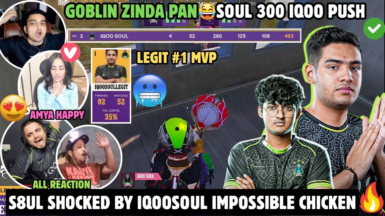 S8UL SHOCKED🤯BY IQOOSOUL🚀 IMPOSSIBLE CHICKEN DINNER🔥GOBLIN ZINDA PAN😂SOUL 300 IQ ROTATION & PUSH✅