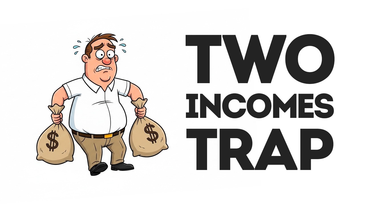 The Lie About Dual Income (Nobody Talks About This)