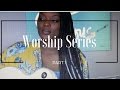 Worship Series Part 1 (Pouvwa Lapriye/Pale Pou Mwen/Batime)