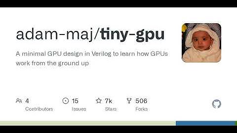 GitHub - adam-maj/tiny-gpu: A minimal GPU design in Verilog to learn how GPUs work from the groun...