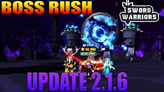 NEW BOSS RUSH MODE | Sword Warriors Update 2.1.6