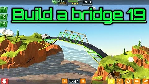 Build a bridge || Level 19 || 3 Star walkthrough