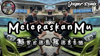 Sipitang Remix - MelepaskanMu BreakLatin