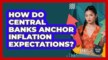 How Do Central Banks Anchor Inflation Expectations?