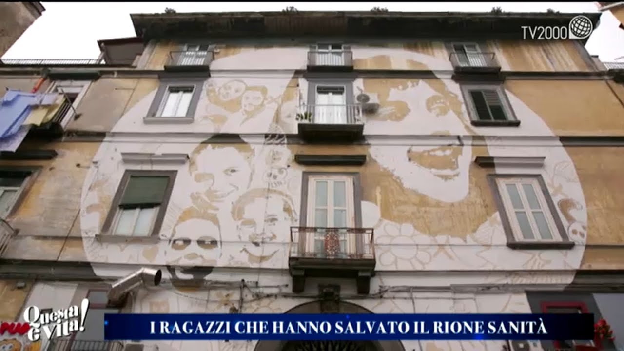 Questa è vita! I ragazzi che hanno salvato il rione Sanità