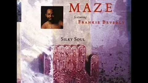 Maze Featuring Frankie Beverly - Can't Get Over You