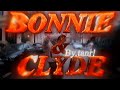 Tanr  bonnie  clyde official music dir cgr