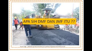 APA ITU DMF DAN JMF ??
