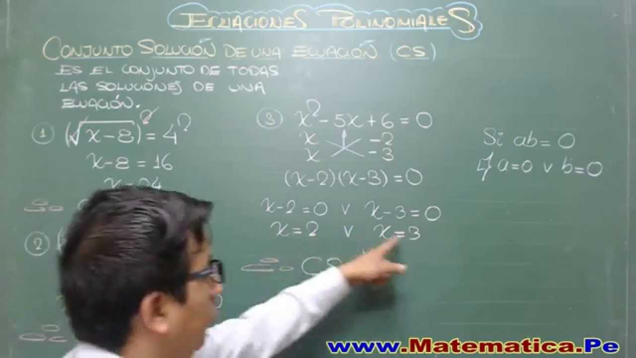 CONJUNTO SOLUCION DE UNA ECUACION POLINOMIAL C.S. - YouTube