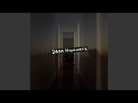 Dark Highways - Jared & The Mill