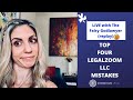 Top 4 Mistakes From a LegalZoom LLC