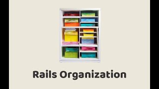 Episode #430 - Rails Organization | Preview