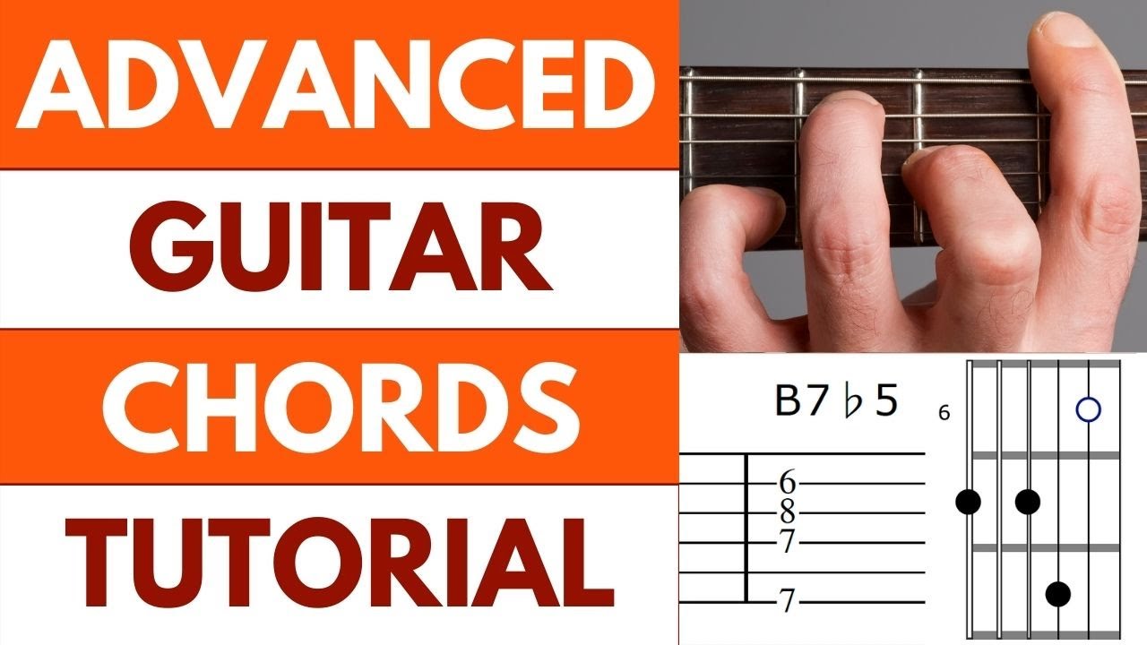 How To Play Advanced Chords On Guitar