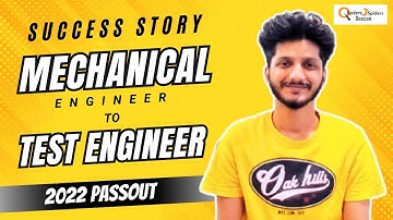 Success Story of Mechanical graduated as Test Engineer | QSpiders Deccan.