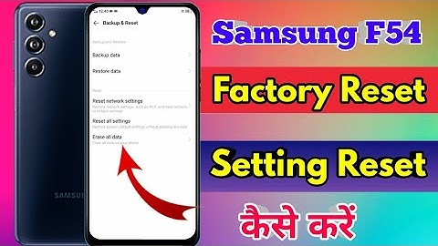 how to reset samsung f54 | samsung f54 reset kaise kare