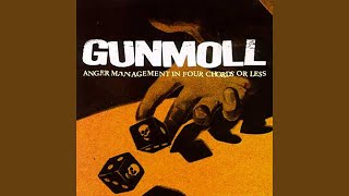 Video thumbnail of "Gunmoll - One Track Life"